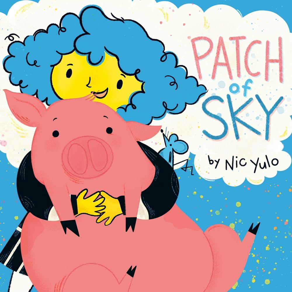 Patch of Sky by Nic Yulo - ISBN: 9780593353844