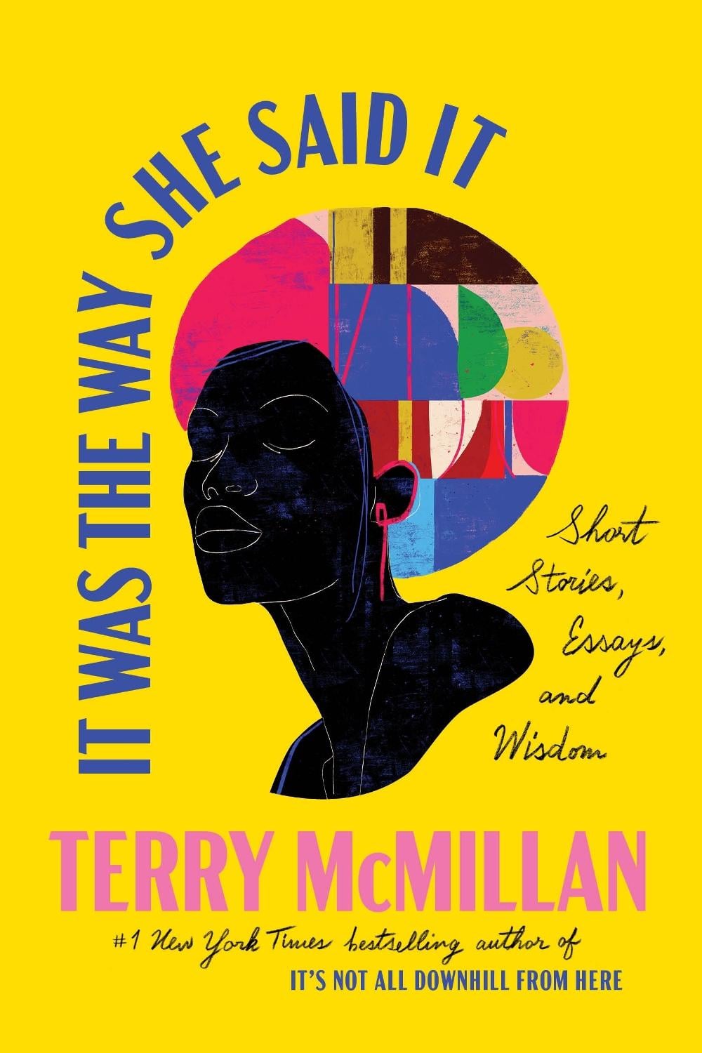 It Was the Way She Said It by Terry McMillan - ISBN: 9780593357149