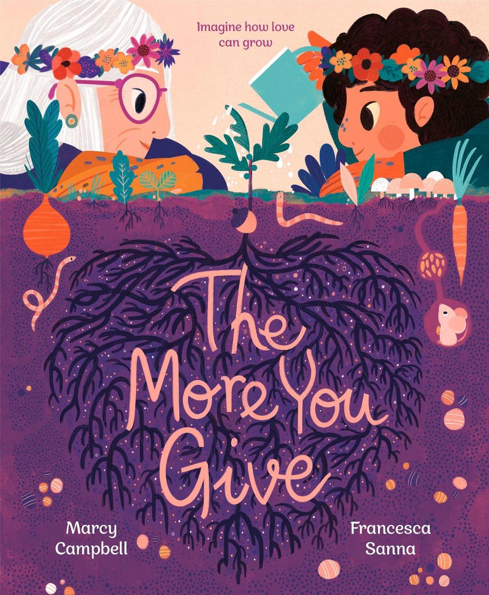 The More You Give by Marcy Campbell - ISBN: 9780593372739