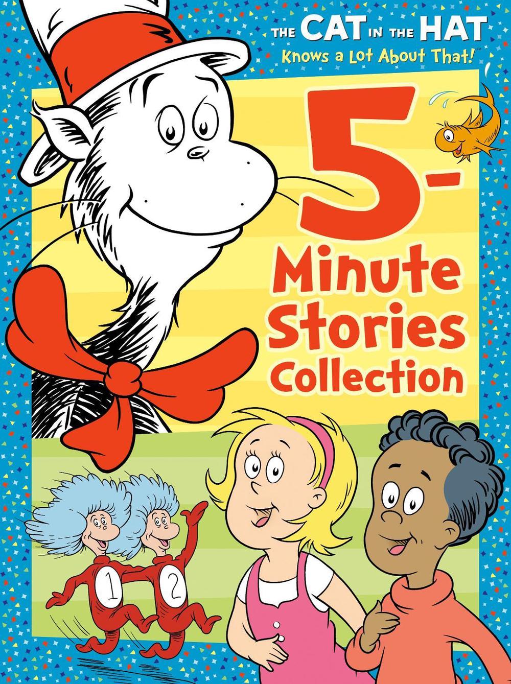 The Cat in the Hat Knows a Lot About That 5-Minute Stories Collection (Dr. Seuss/The Cat in the Hat Knows a Lot About That) by Random House - ISBN: 9780593373545