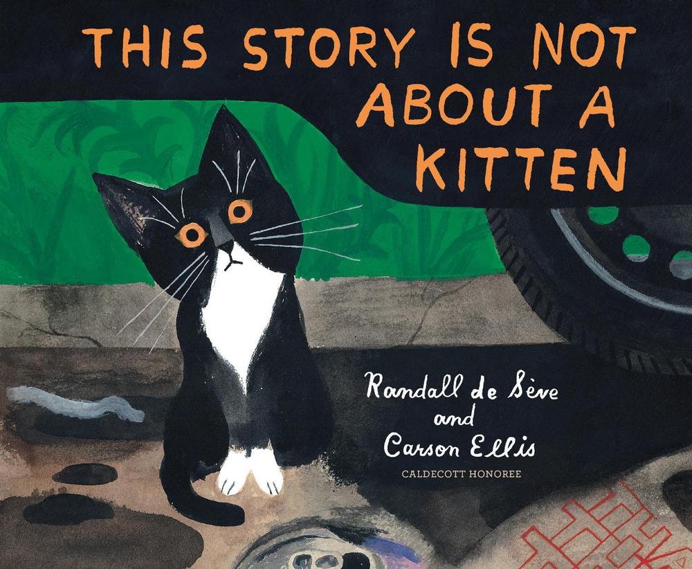 This Story Is Not About a Kitten by Carson Ellis - ISBN: 9780593374535