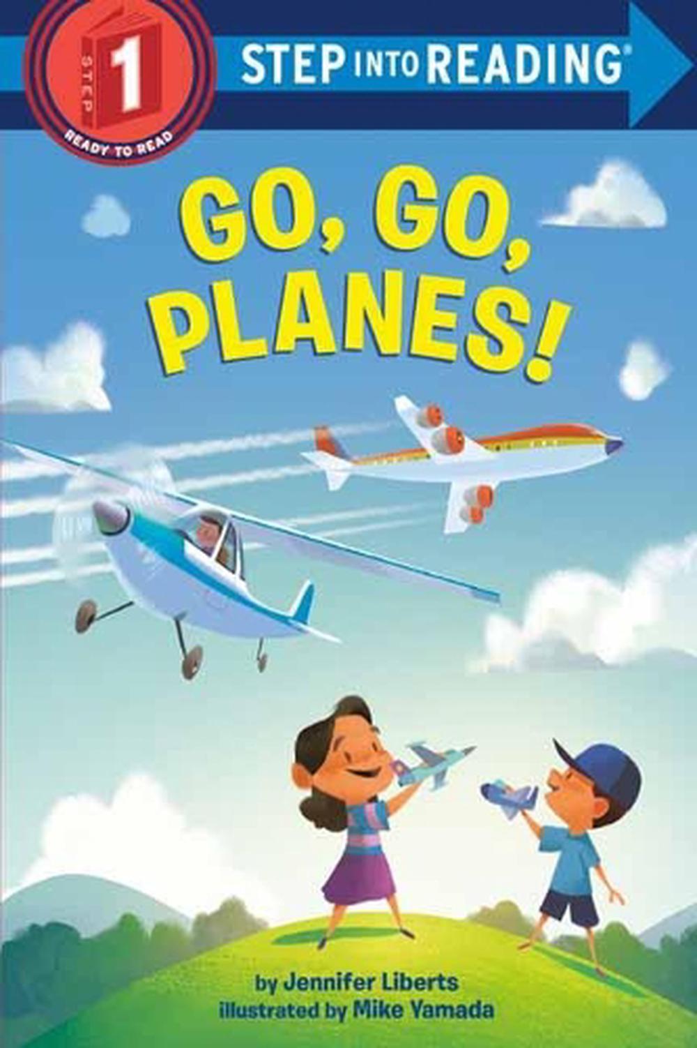 Go, Go, Planes! by Jennifer Liberts - ISBN: 9780593374986