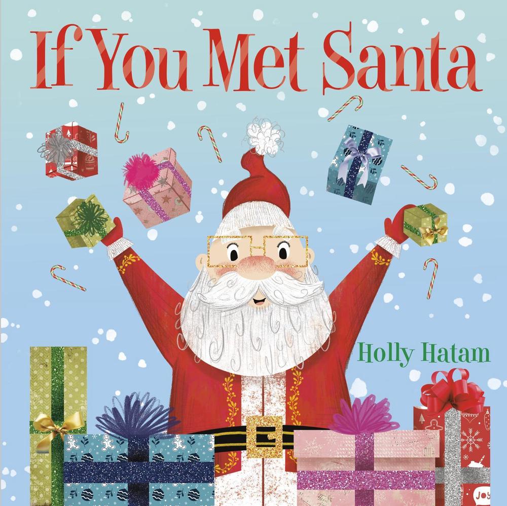 If You Met Santa by Holly Hatam - ISBN: 9780593375037