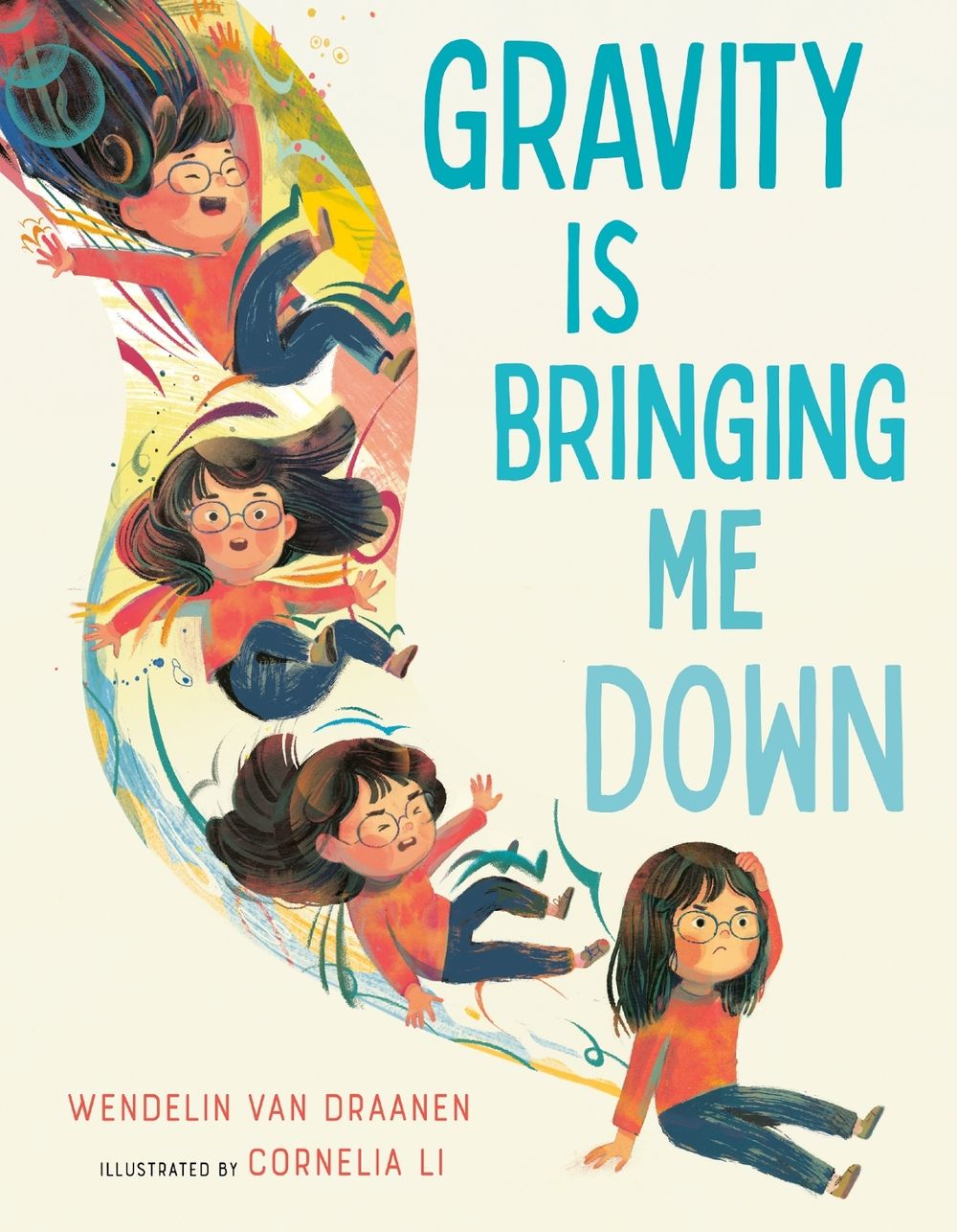 Gravity Is Bringing Me Down by Wendelin Van Draanen - ISBN: 9780593375921
