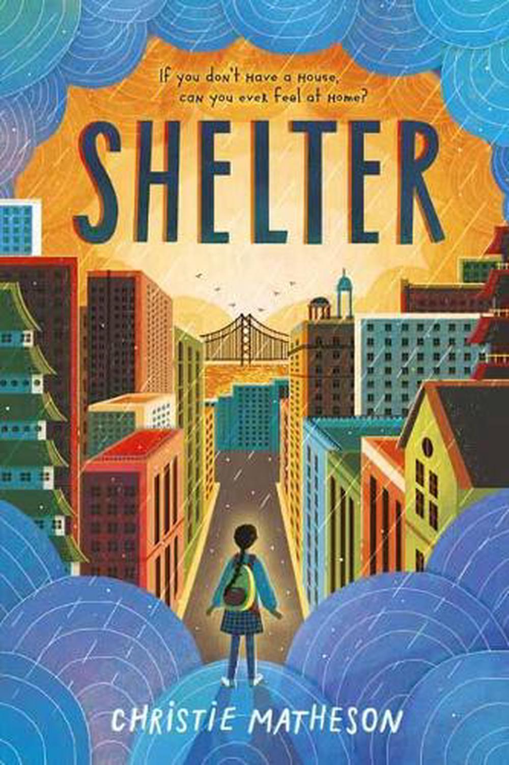 Shelter by Christie Matheson - ISBN: 9780593376386