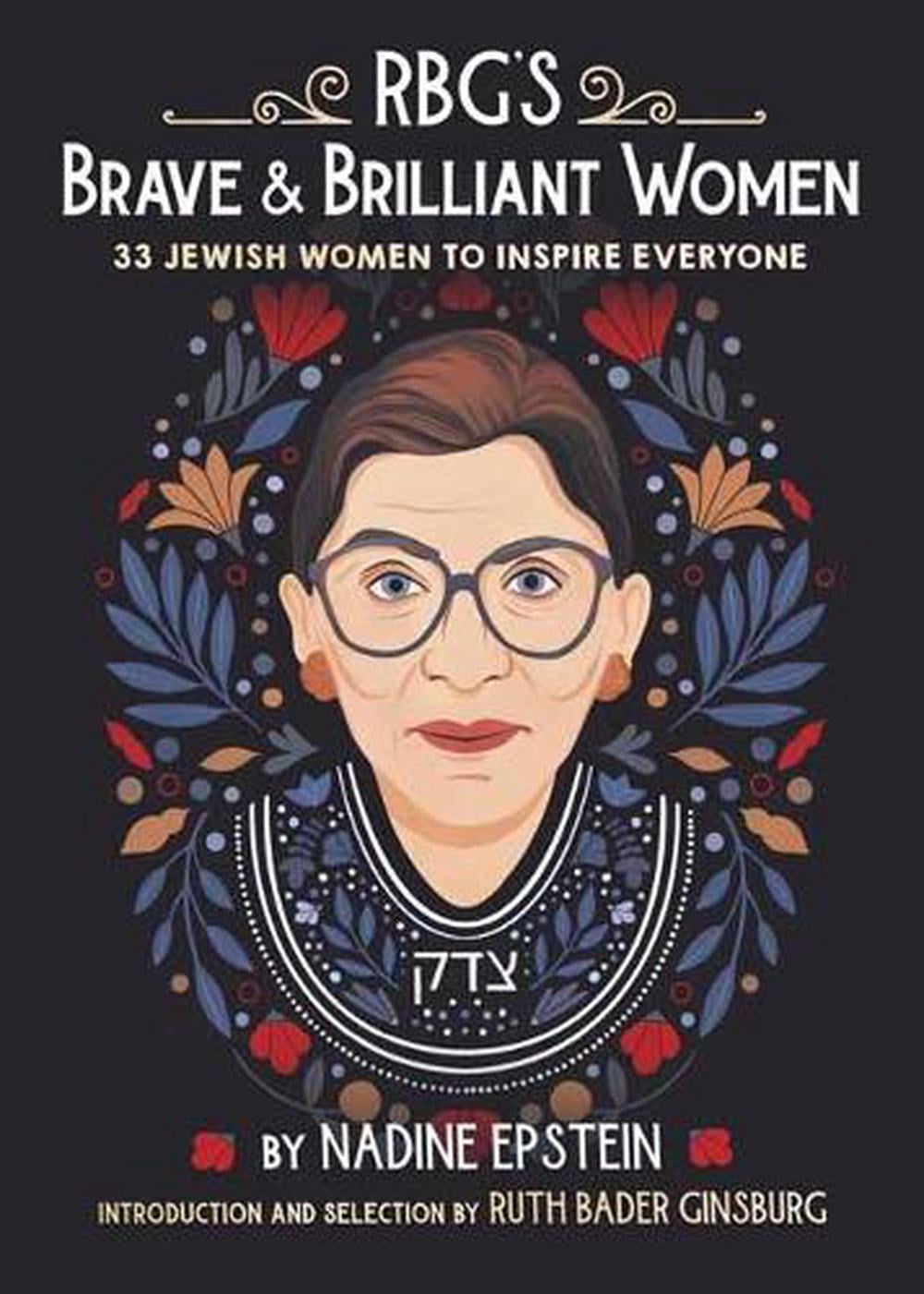 RBG's Brave & Brilliant Women by Nadine Epstein - ISBN: 9780593377185