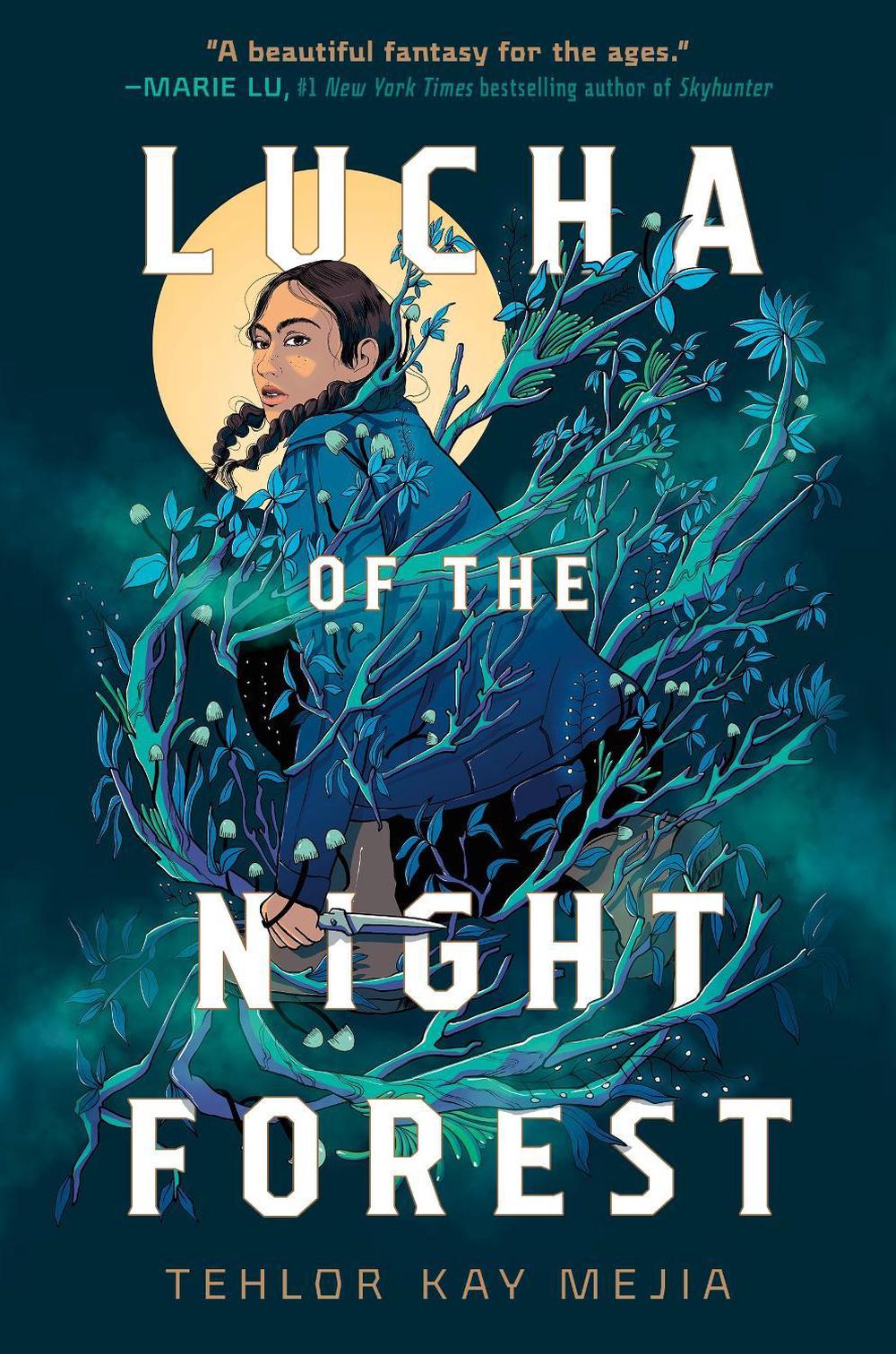 Lucha of the Night Forest by Tehlor Kay Mejia - ISBN: 9780593378366