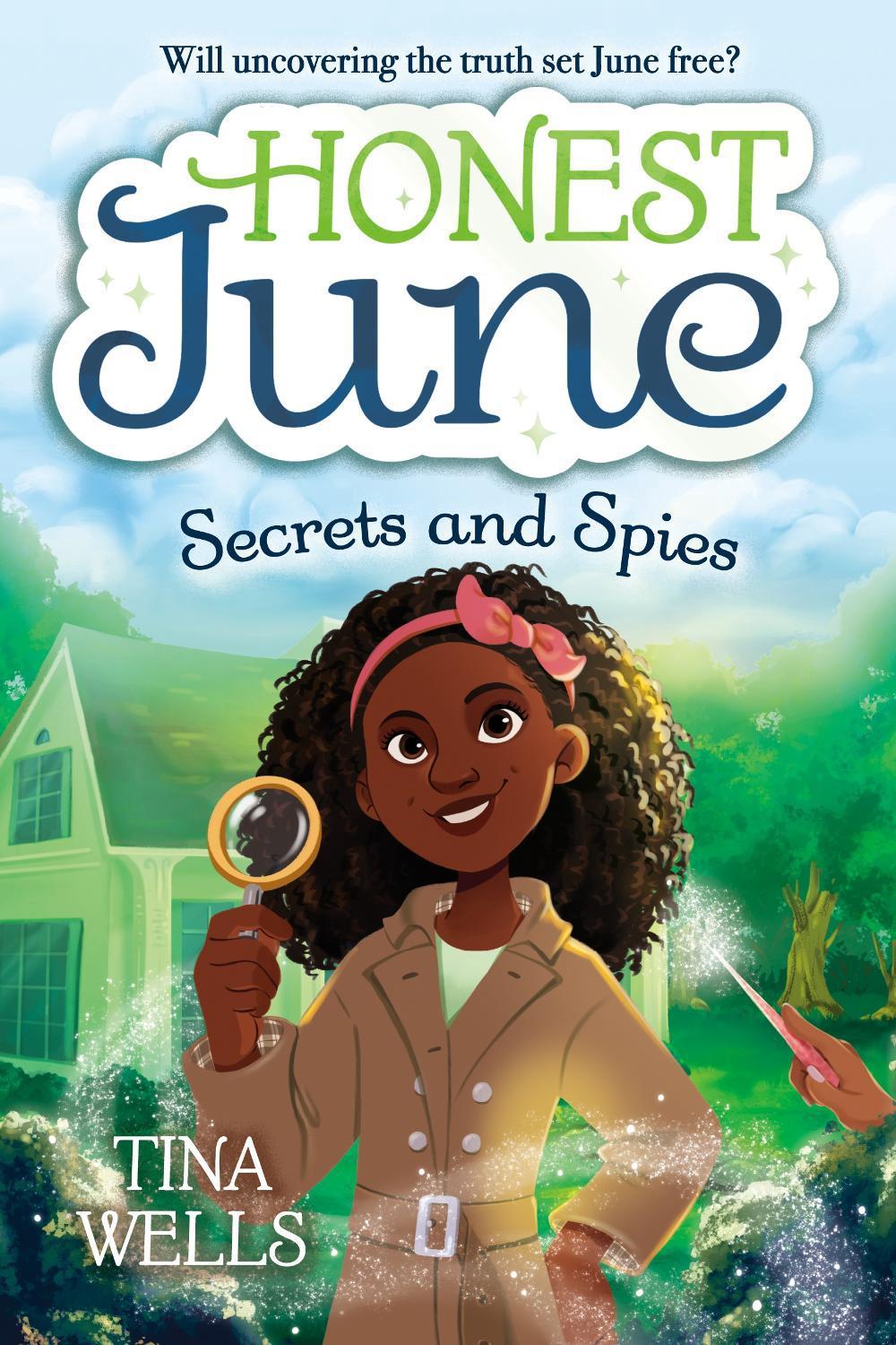 Honest June: Secrets and Spies by Tina Wells - ISBN: 9780593378946