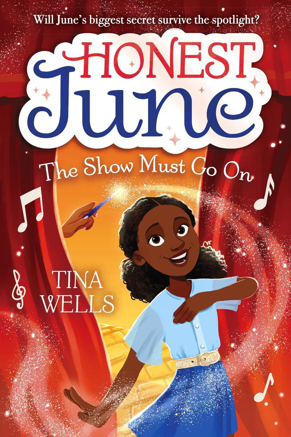 Honest June: The Show Must Go On by Tina Wells - ISBN: 9780593379271