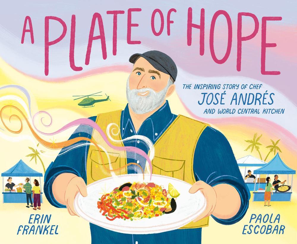 A Plate of Hope by Erin Frankel - ISBN: 9780593380574