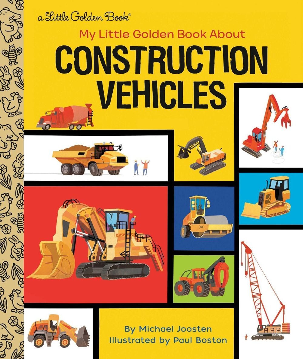 My Little Golden Book About Construction Vehicles by Michael Joosten - ISBN: 9780593380758