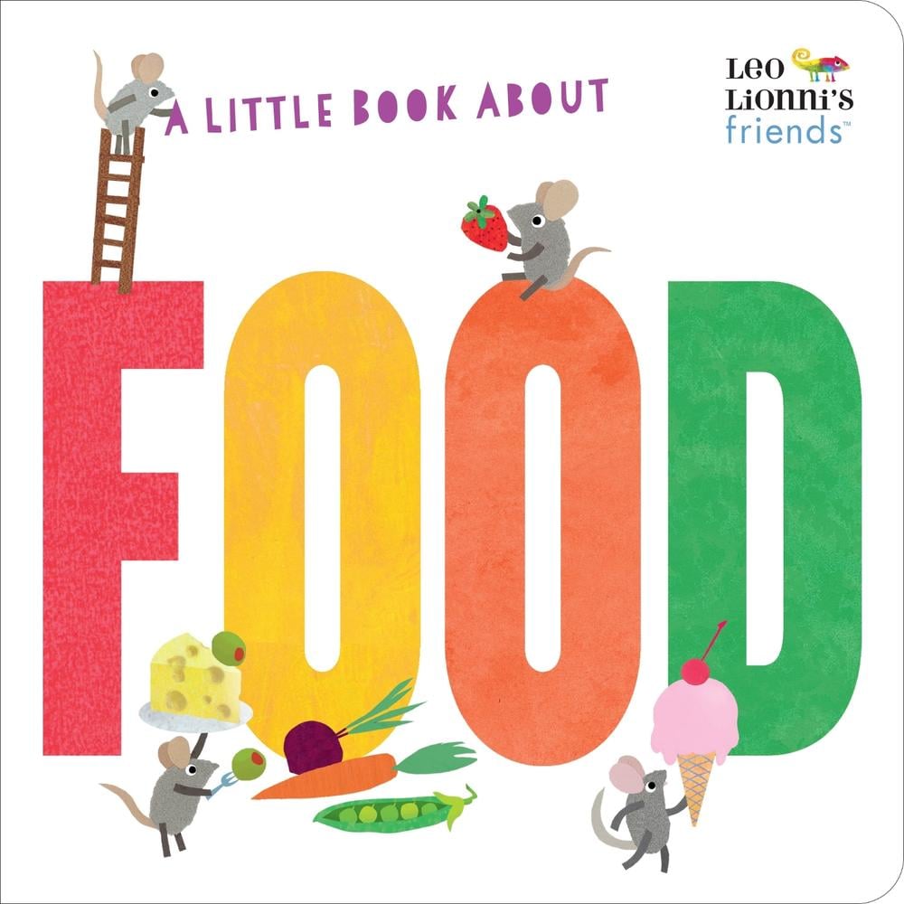 A Little Book About Food by Leo Lionni - ISBN: 9780593382158