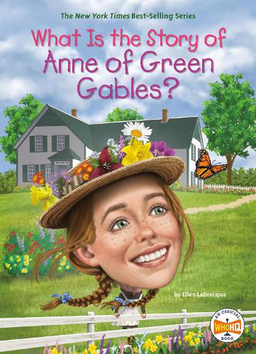 what-is-the-story-of-anne-of-green-gables-by-ellen-labrecque