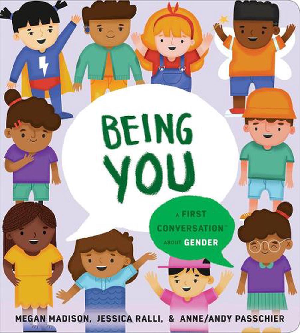Being You: A First Conversation About Gender by Megan Madison - ISBN: 9780593382646