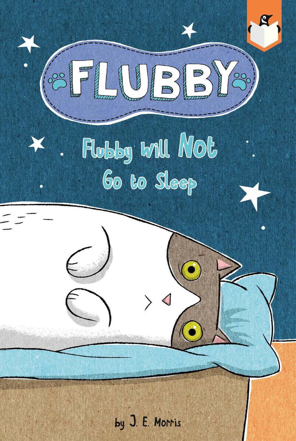 Flubby Will Not Go to Sleep by J.E. Morris - ISBN: 9780593382837