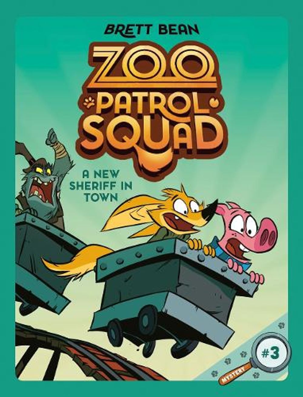 A New Sheriff in Town #3 by Brett Bean - ISBN: 9780593383377