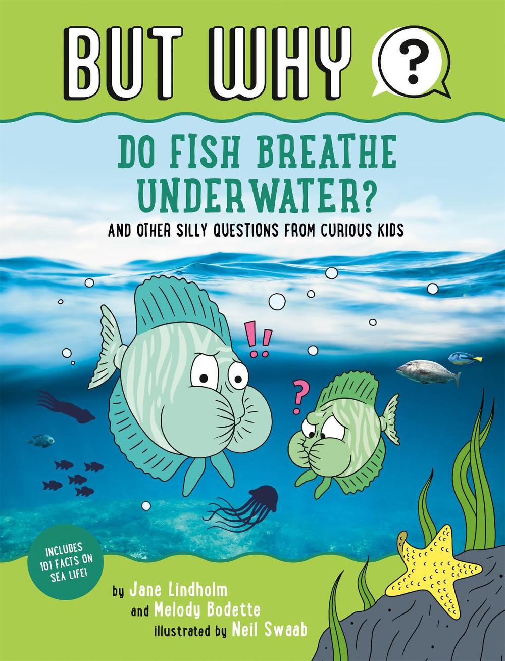 Do Fish Breathe Underwater? #2 by Jane Lindholm - ISBN: 9780593384367
