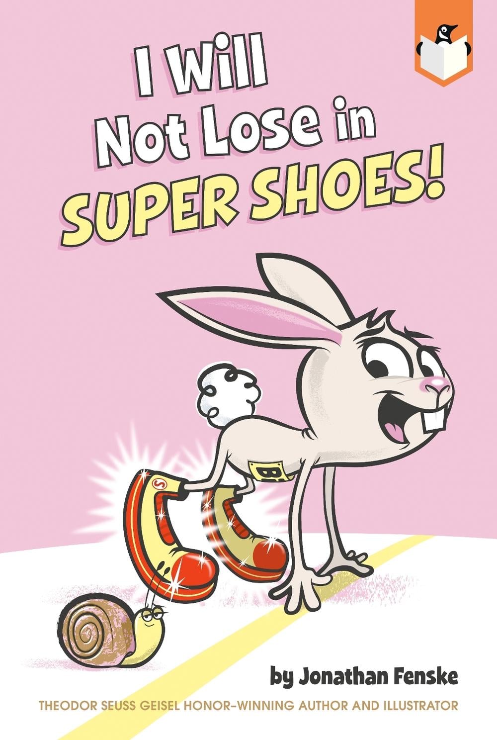 I Will Not Lose in Super Shoes! by Jonathan Fenske - ISBN: 9780593384534