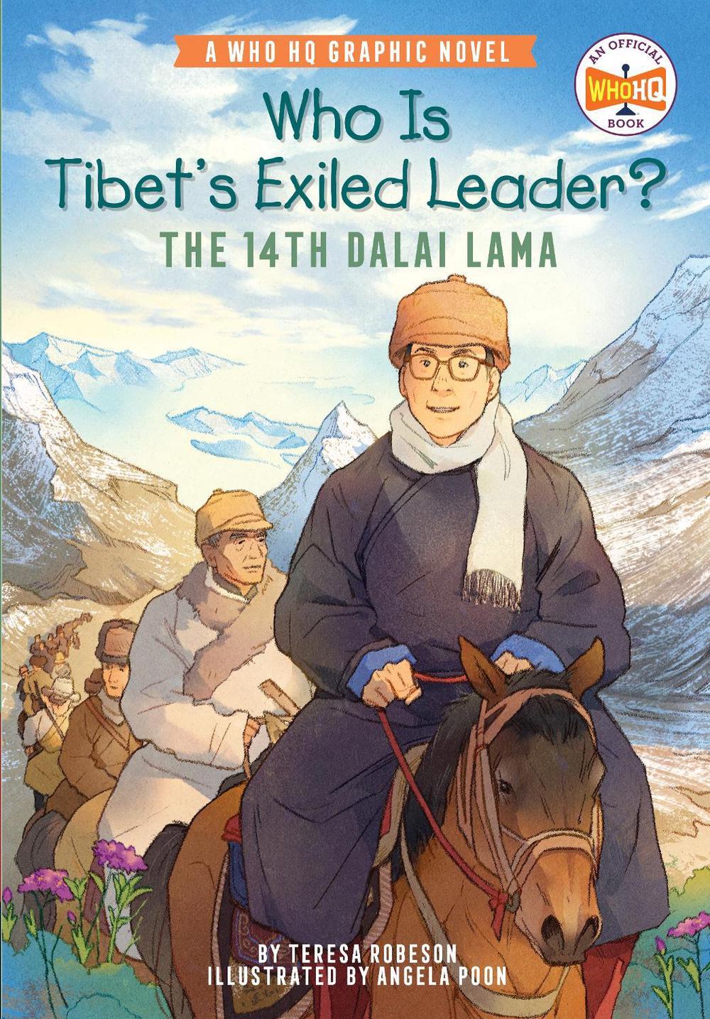 Who Is Tibet's Exiled Leader?: The 14th Dalai Lama by Teresa Robeson - ISBN: 9780593384602