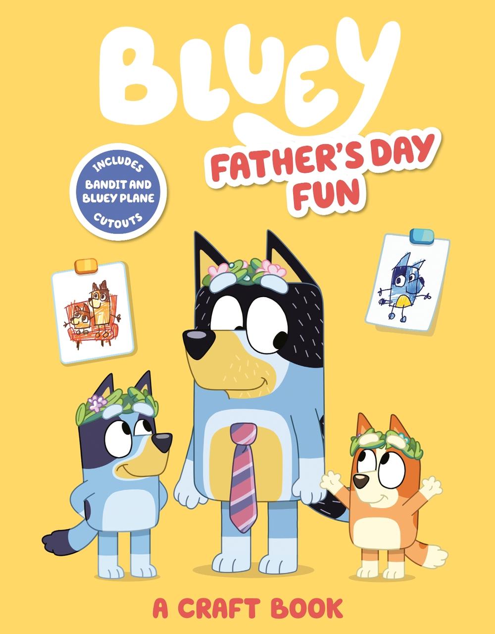 Bluey Father's Day Fun by Penguin Young Readers Licenses, Paperback