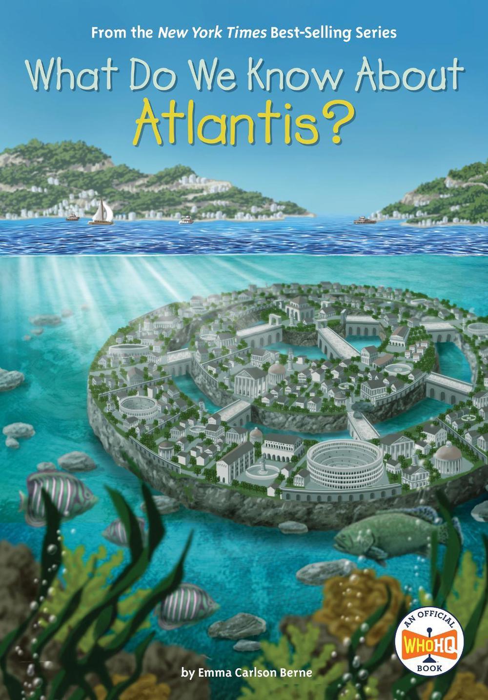 What Do We Know About Atlantis? by Emma Carlson Berne - ISBN: 9780593386880