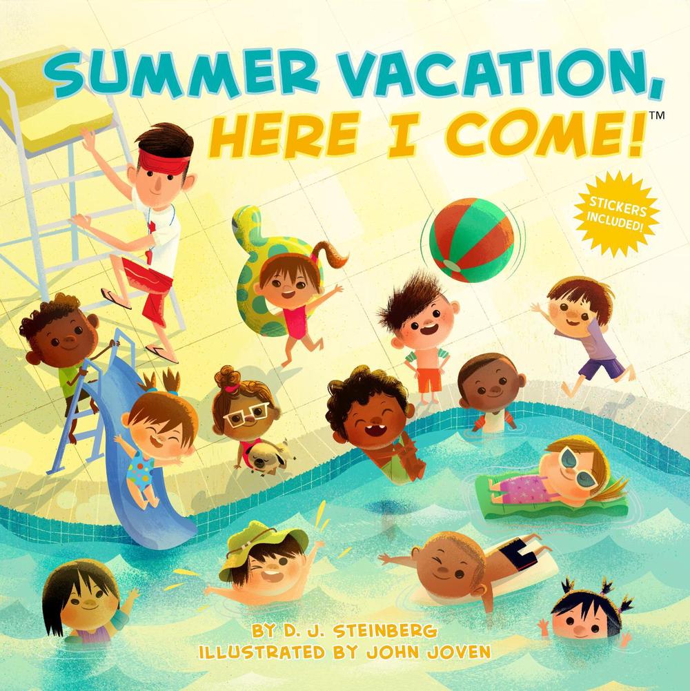Summer Vacation, Here I Come! by D.J. Steinberg - ISBN: 9780593387214