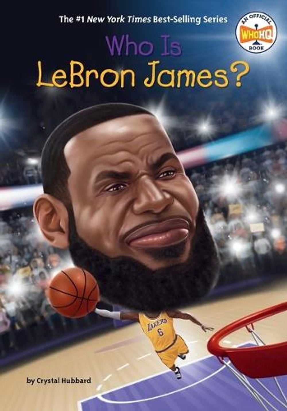 Who Is LeBron James? by Crystal Hubbard - ISBN: 9780593387443