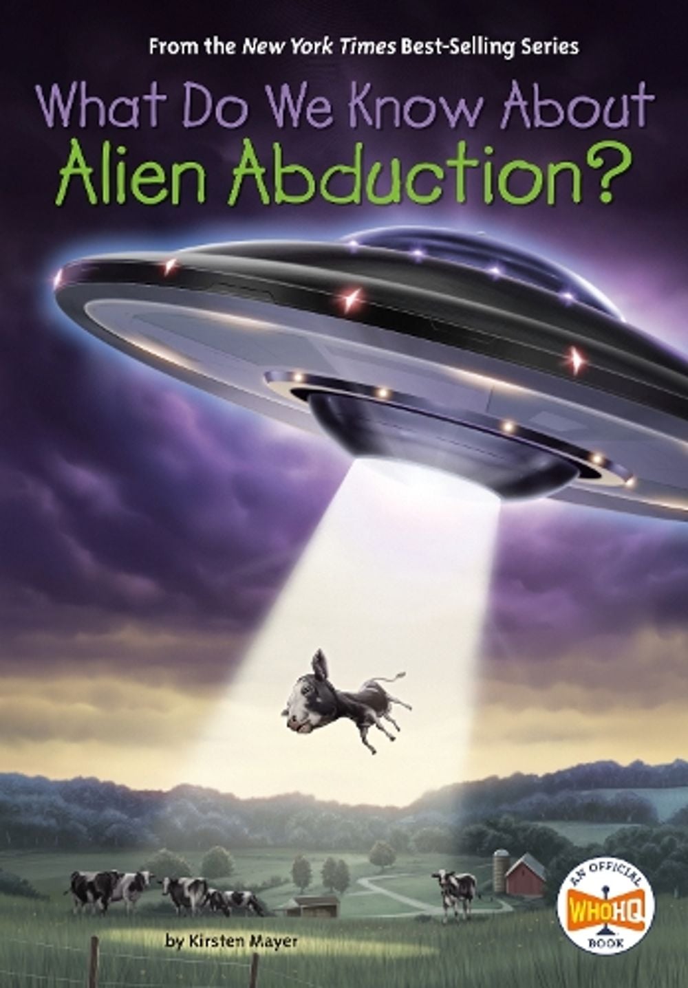 What Do We Know About Alien Abduction? by Kirsten Mayer - ISBN: 9780593387559