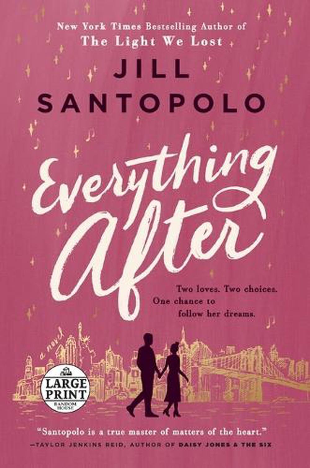Everything After by Jill Santopolo - ISBN: 9780593396124