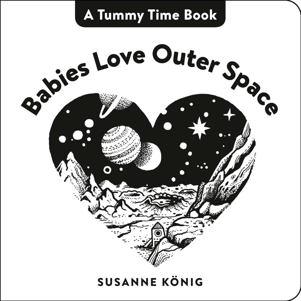 Babies Love Outer Space by Susanne König - ISBN: 9780593403518