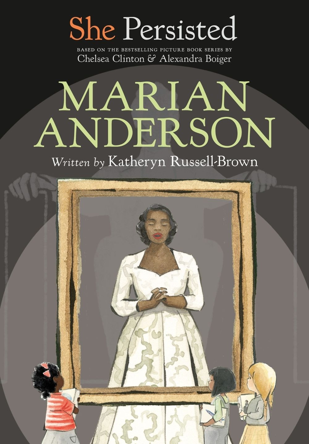 She Persisted: Marian Anderson by Katheryn Russell-Brown - ISBN: 9780593403761