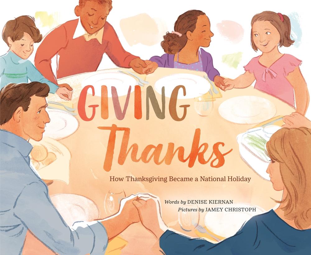 Giving Thanks by Denise Kiernan - ISBN: 9780593404416