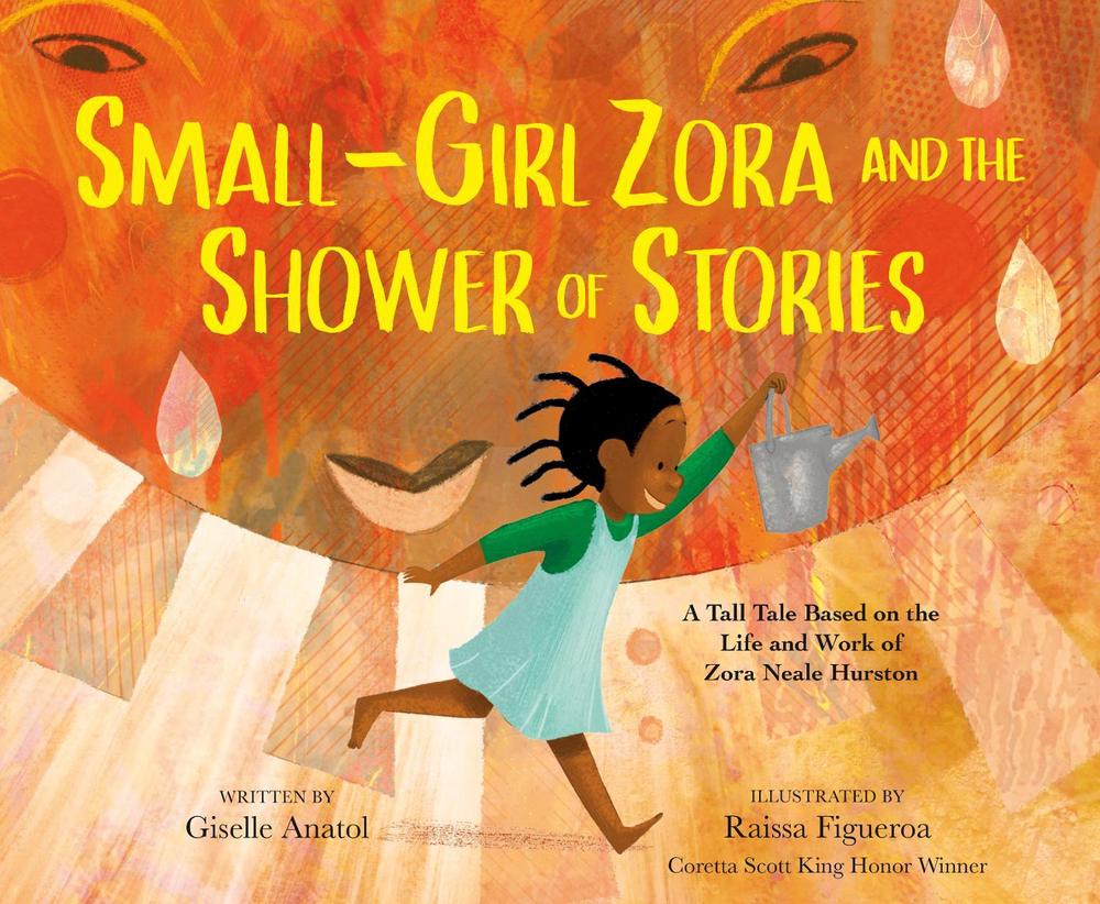 Small-Girl Zora and the Shower of Stories by Giselle Anatol - ISBN: 9780593404898