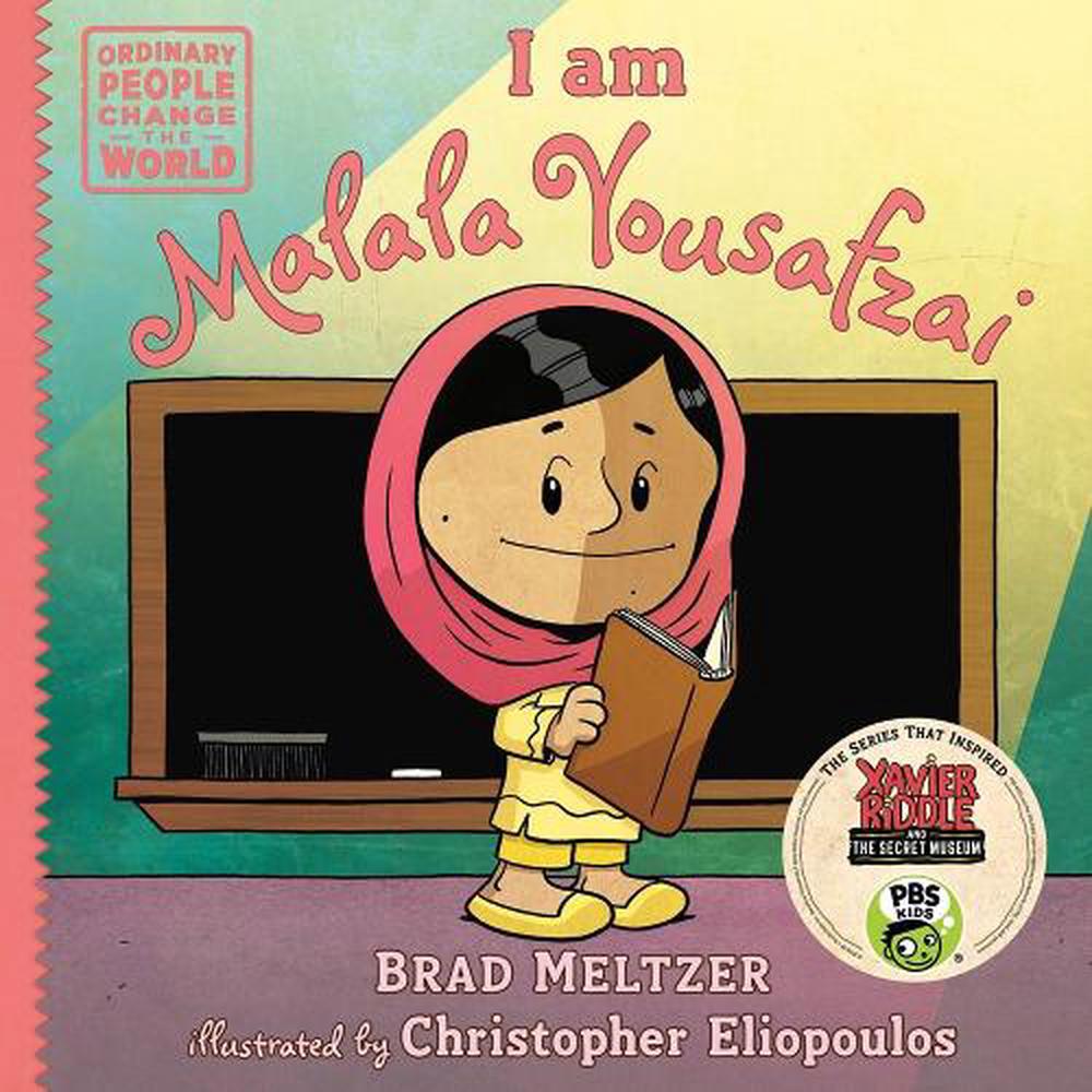 I am Malala Yousafzai by Brad Meltzer - ISBN: 9780593405888