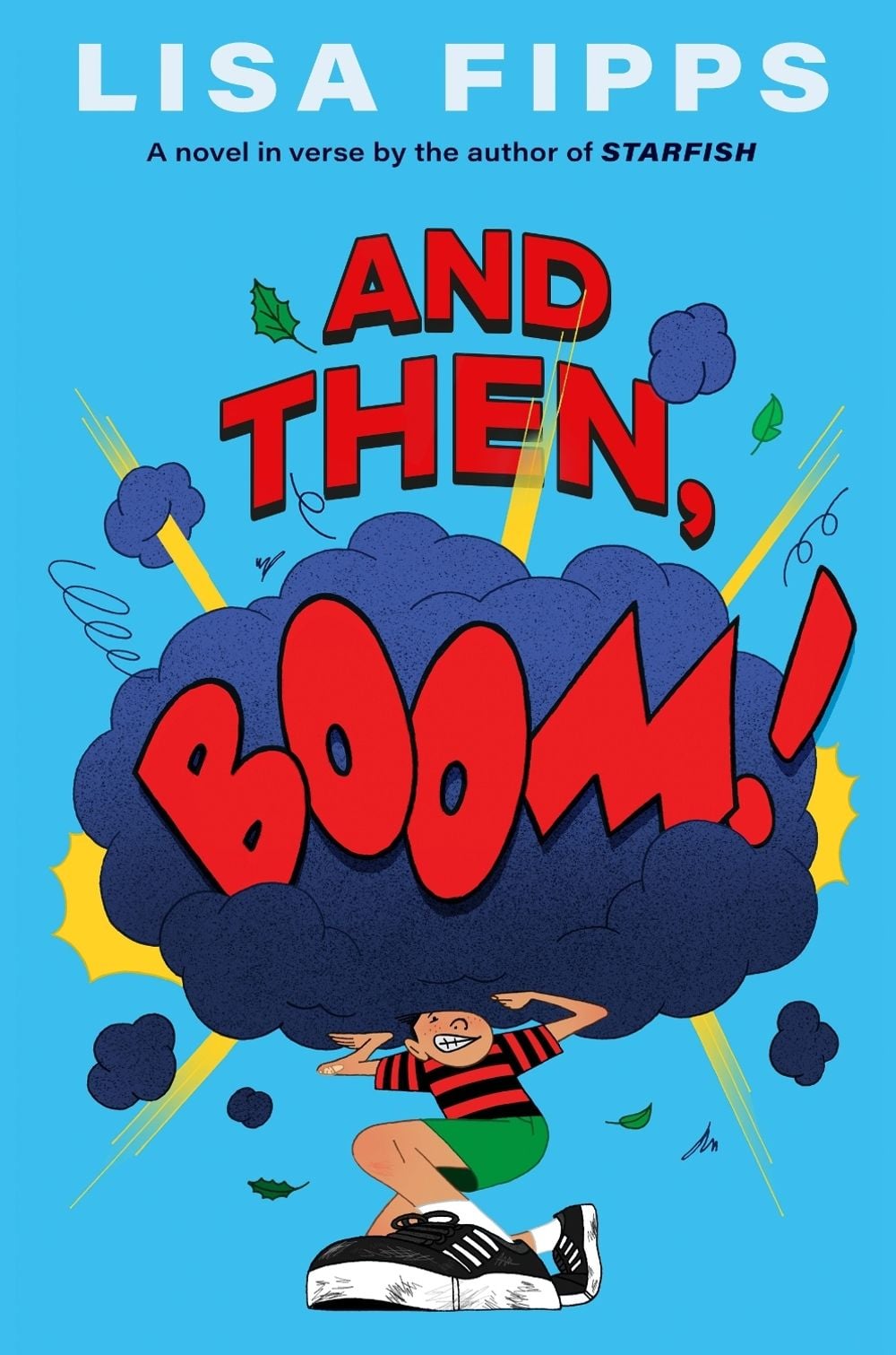 And Then, Boom! by Lisa Fipps - ISBN: 9780593406328