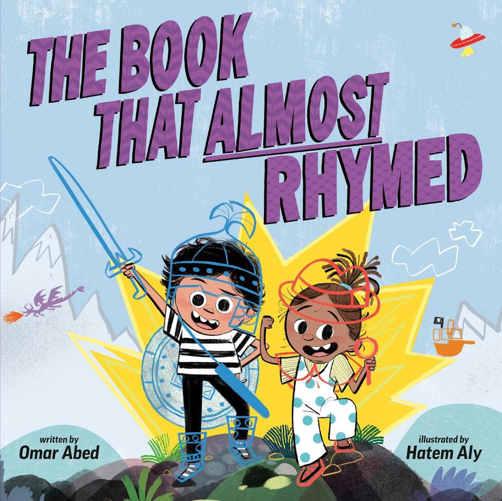The Book That Almost Rhymed by Omar Abed - ISBN: 9780593406380