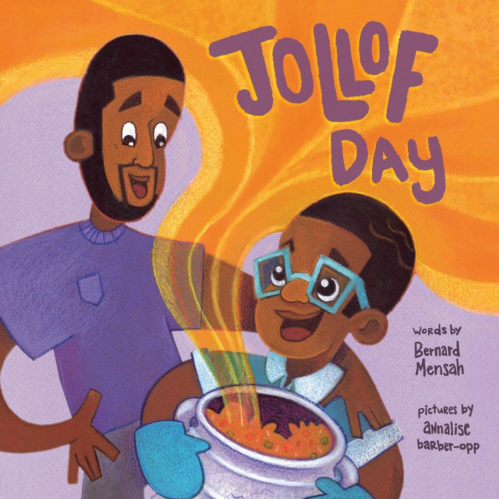 Jollof Day by Bernard Mensah - ISBN: 9780593406441