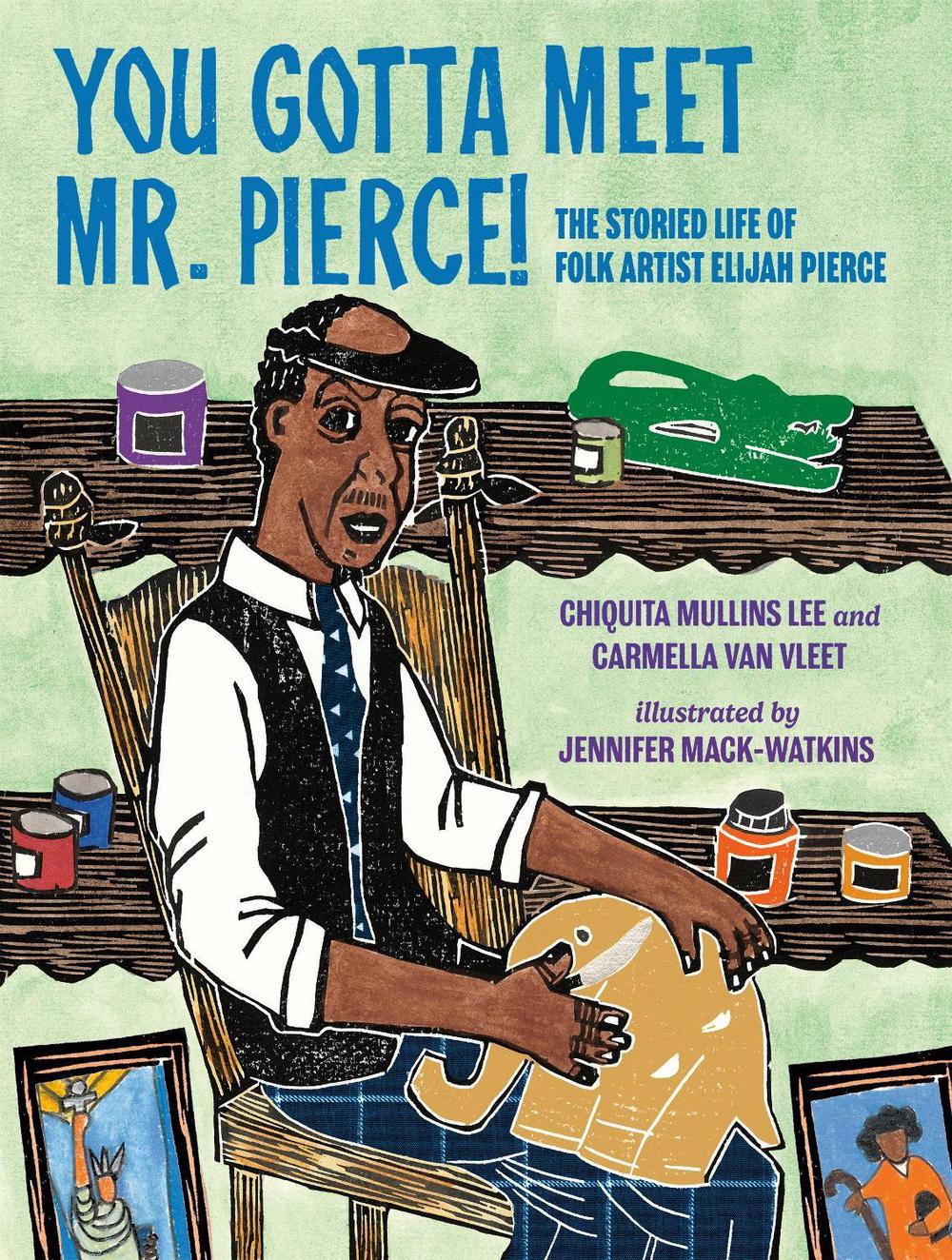 You Gotta Meet Mr. Pierce! by Chiquita Mullins Lee - ISBN: 9780593406502