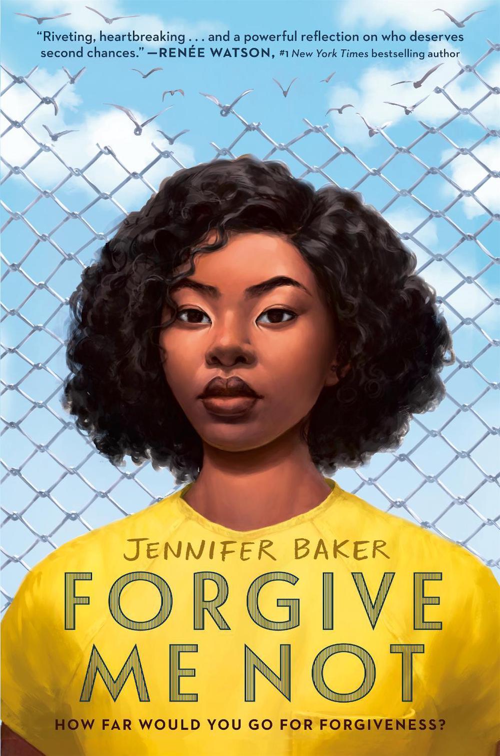 Forgive Me Not by Jennifer Baker - ISBN: 9780593406847