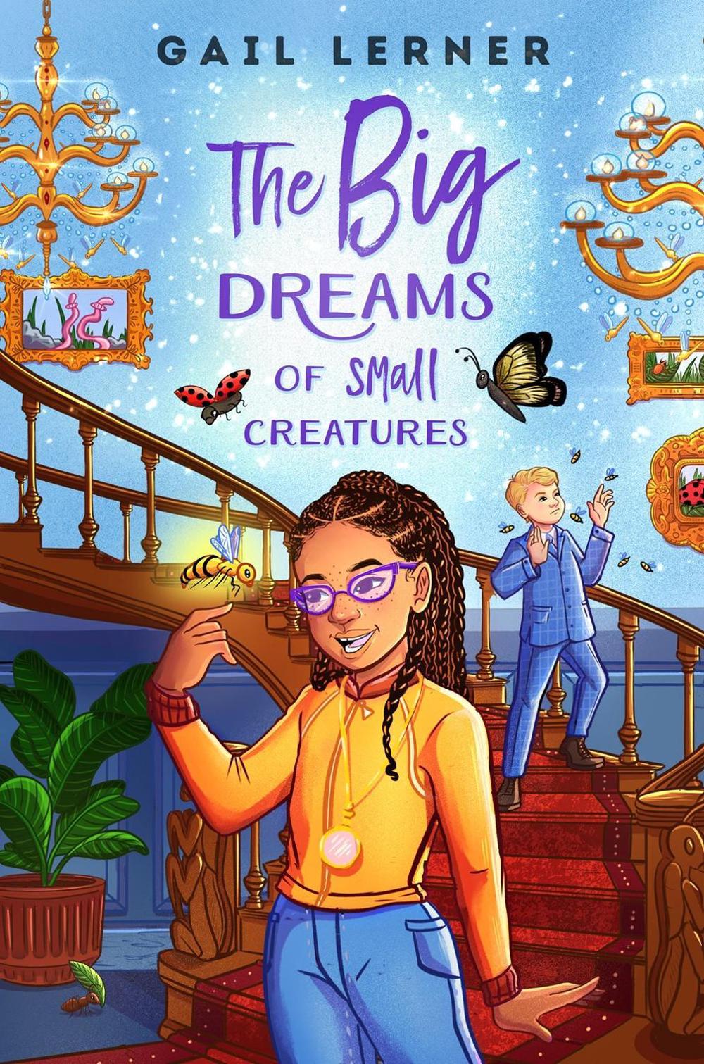 The Big Dreams of Small Creatures by Gail Lerner - ISBN: 9780593407875