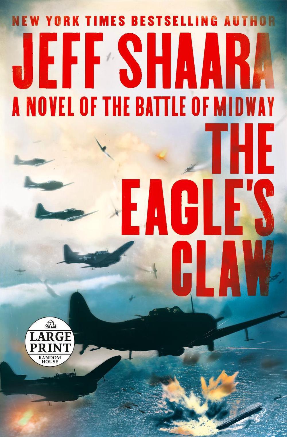 The Eagle's Claw by Jeff Shaara - ISBN: 9780593414088