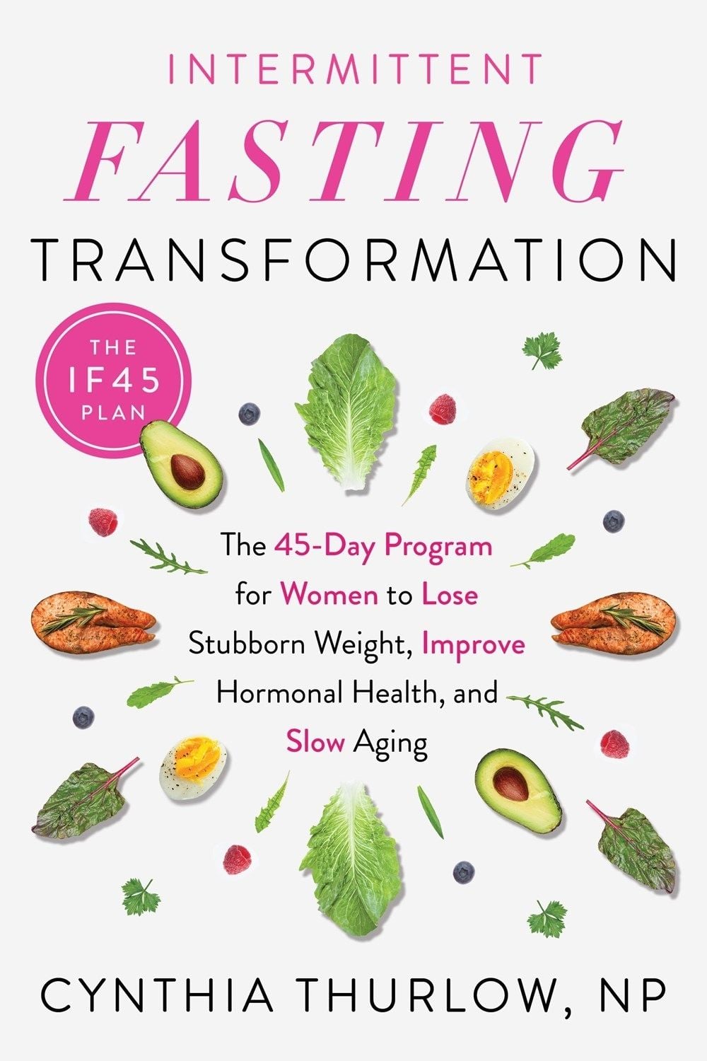 Intermittent Fasting Transformation by Cynthia Thurlow - ISBN: 9780593419311