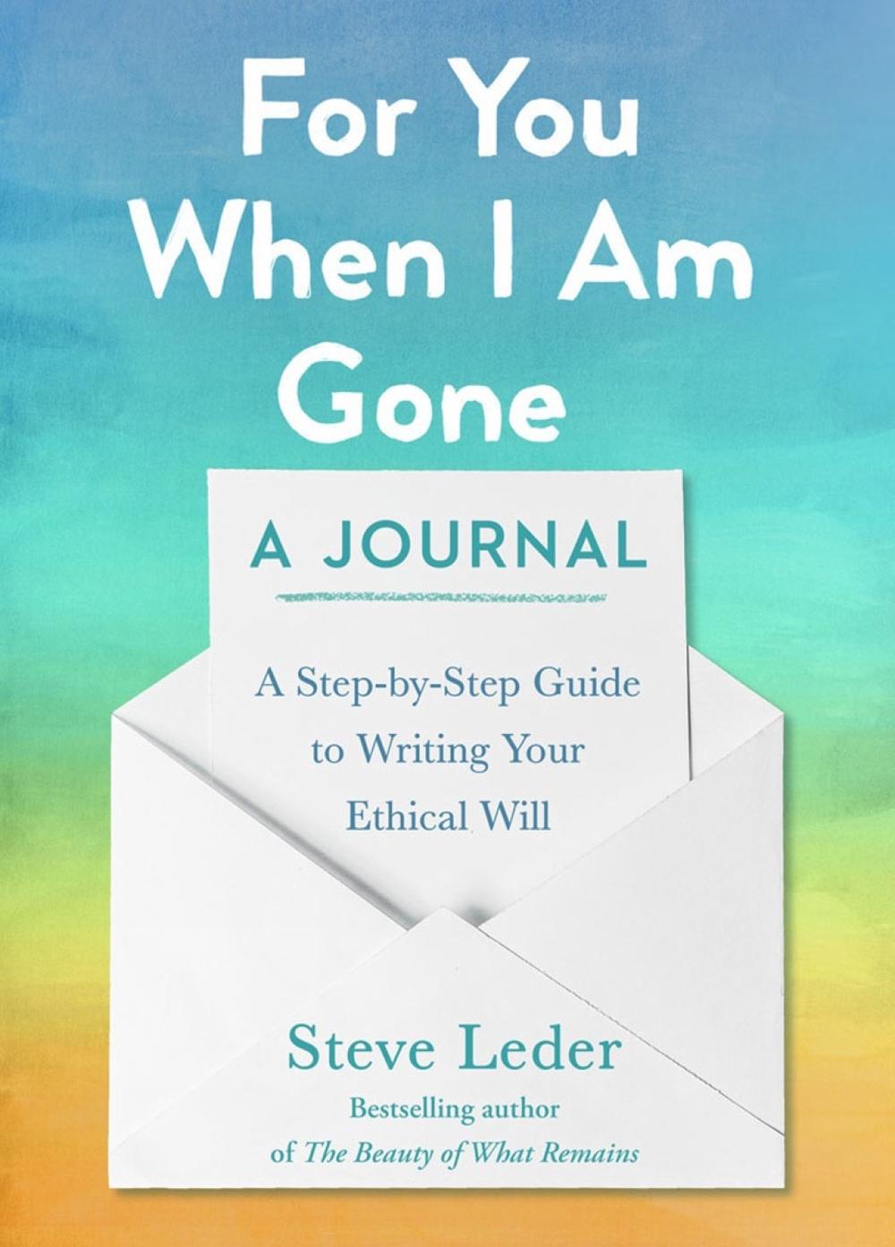 For You When I Am Gone: A Journal by Steve Leder - ISBN: 9780593421574