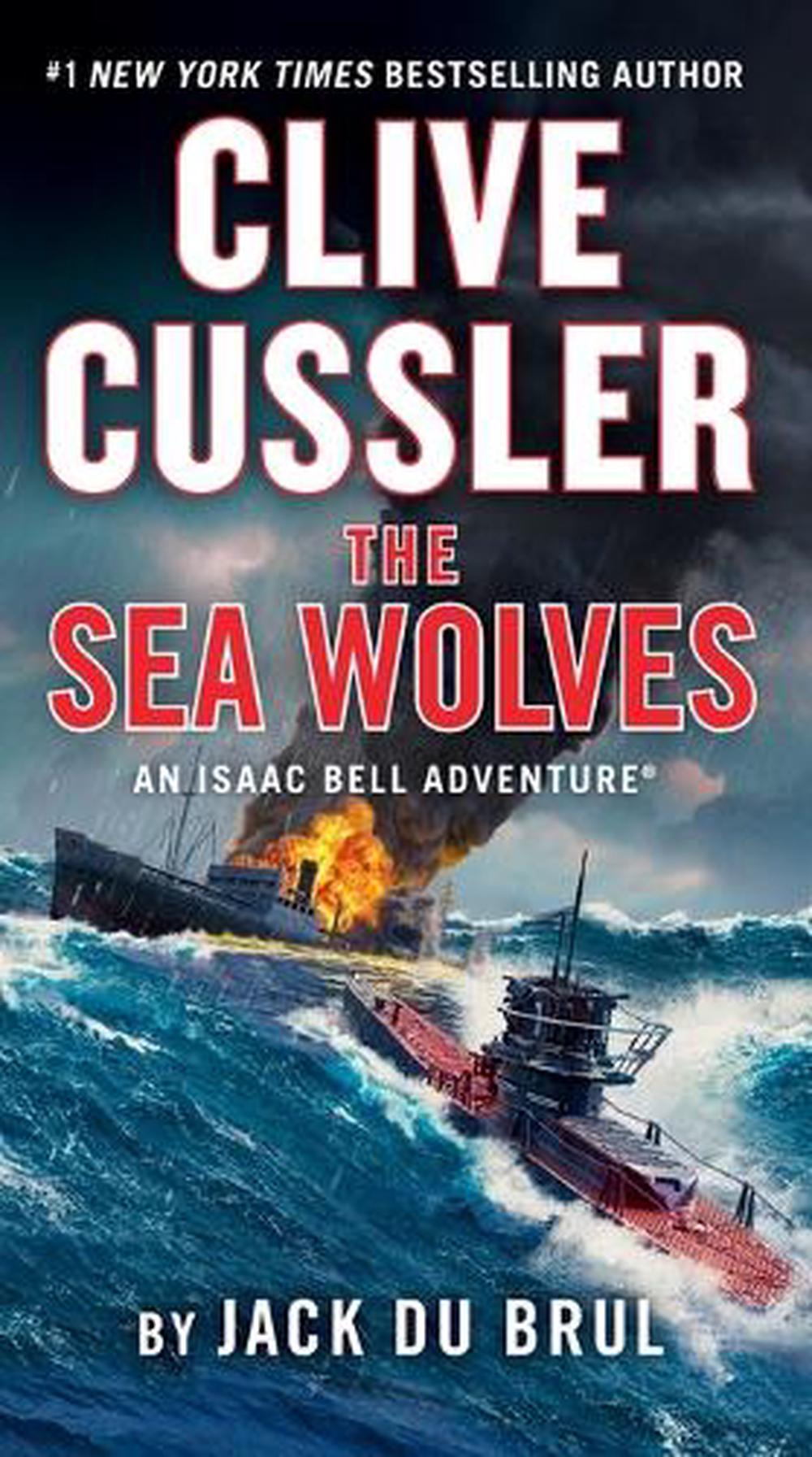 Clive Cussler The Sea Wolves, 9780593422007