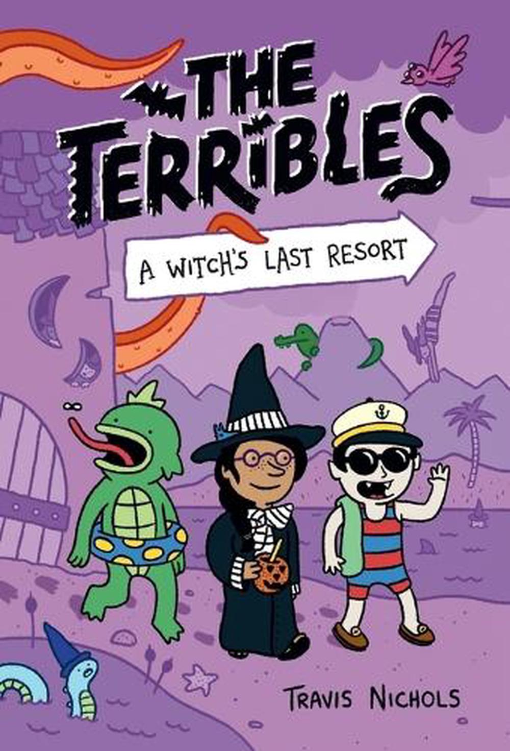 The Terribles #2: A Witch's Last Resort, 9780593425787