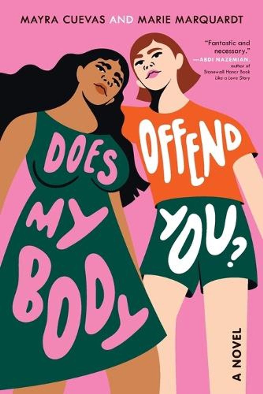Does My Body Offend You? by Mayra Cuevas - ISBN: 9780593425886
