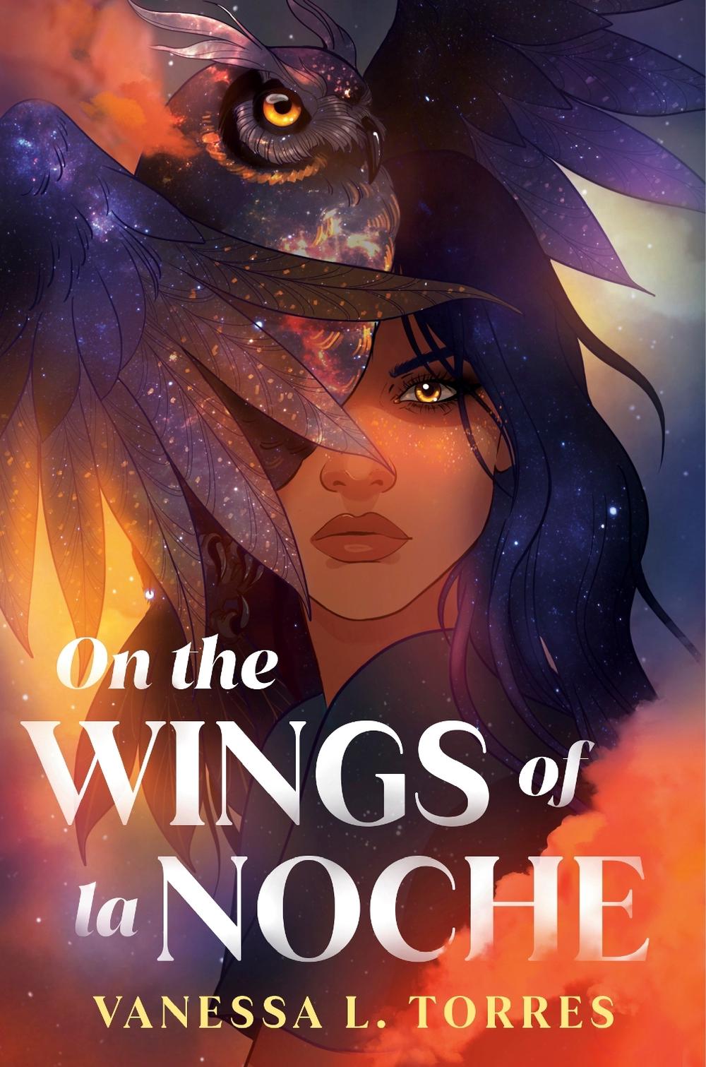On the Wings of la Noche by Vanessa L. Torres - ISBN: 9780593426173