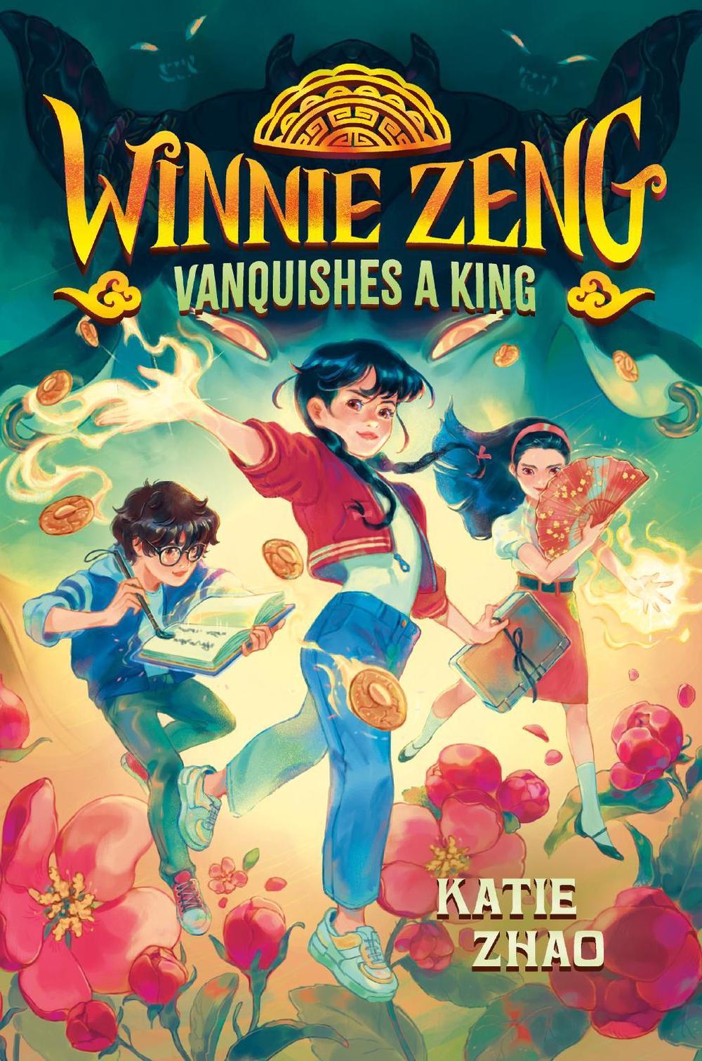 Winnie Zeng Vanquishes a King by Katie Zhao - ISBN: 9780593426616