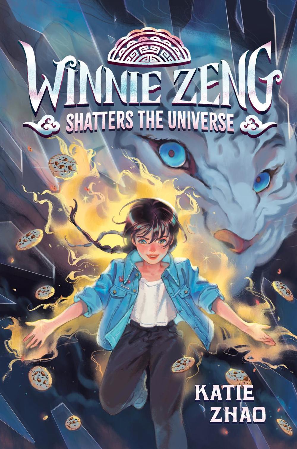 Winnie Zeng Shatters the Universe by Katie Zhao - ISBN: 9780593426654