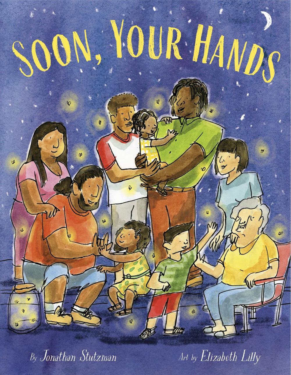 Soon, Your Hands by Jonathan Stuzman - ISBN: 9780593427071